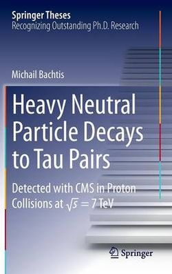 Heavy Neutral Particle Decays to Tau Pairs Heavy Neutral Particle Decays to Tau Pairs