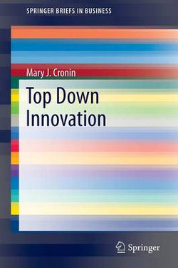 Top Down Innovation Top Down Innovation