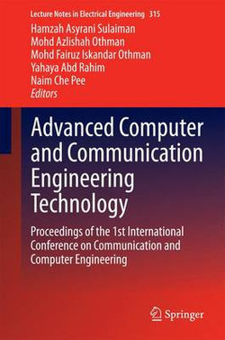Advanced Computer and Communication Engineering Technology Advanced Computer and Communication Engineering Technology