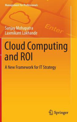 Cloud Computing and ROI Cloud Computing and ROI