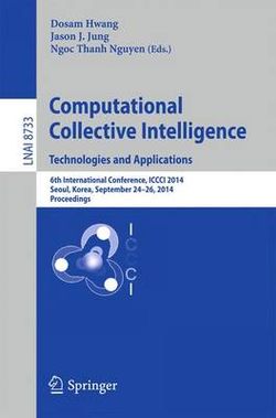 Computational Collective Intelligence -- Technologies and Applications Computational Collective Intelligence -- Technologies and Applications