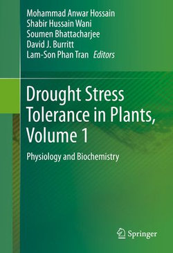 Drought Stress Tolerance in Plants, Vol 1 Drought Stress Tolerance in Plants, Vol 1