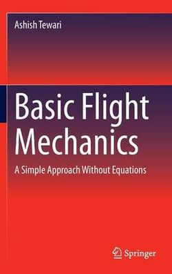 Flight Mechanics Flight Mechanics