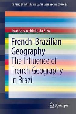 French-Brazilian Geography French-Brazilian Geography