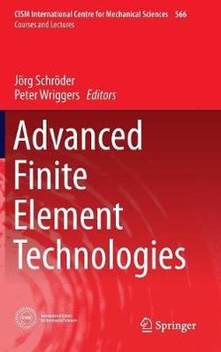 Advanced Finite Element Technologies Advanced Finite Element Technologies