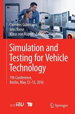 Simulation and Testing for Vehicle Technology Simulation and Testing for Vehicle Technology