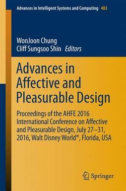 Advances in Affective and Pleasurable Design Advances in Affective and Pleasurable Design