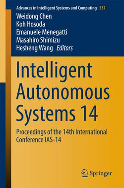 Intelligent Autonomous Systems 14 Intelligent Autonomous Systems 14