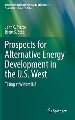 Prospects for Alternative Energy Development in the U.S. West Prospects for Alternative Energy Development in the U.S. West