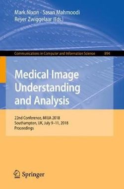 Medical Image Understanding and Analysis Medical Image Understanding and Analysis