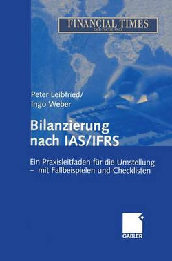 Bilanzierung Nach IAS/IFRS Bilanzierung Nach IAS/IFRS