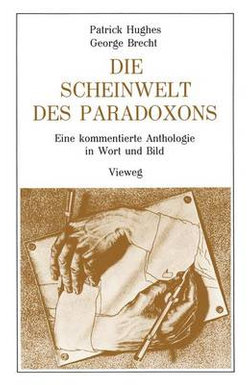 Die Scheinwelt des Paradoxons Die Scheinwelt des Paradoxons
