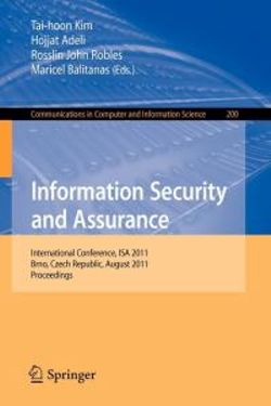 Information Security and Assurance Information Security and Assurance