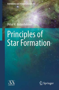 Principles of Star Formation Principles of Star Formation