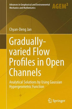Gradually-varied Flow Profiles in Open Channels Gradually-varied Flow Profiles in Open Channels
