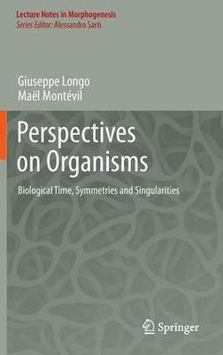 Perspectives on Organisms Perspectives on Organisms