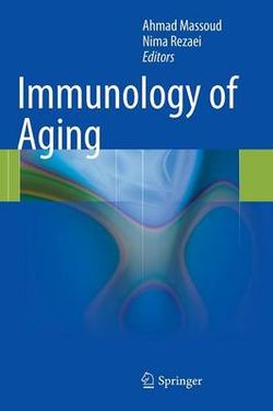 Immunology of Aging Immunology of Aging