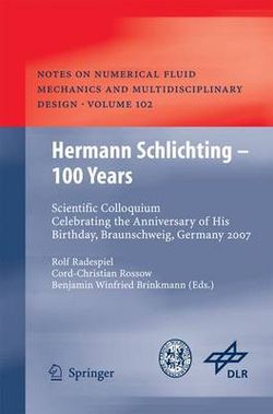 Hermann Schlichting - 100 Years Hermann Schlichting - 100 Years