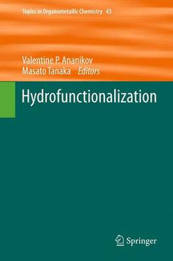 Hydrofunctionalization Hydrofunctionalization