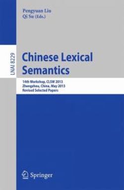 Chinese Lexical Semantics Chinese Lexical Semantics