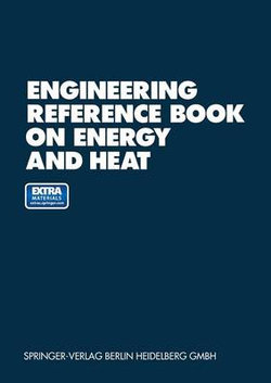 Engineering Reference Book on Energy and Heat Engineering Reference Book on Energy and Heat