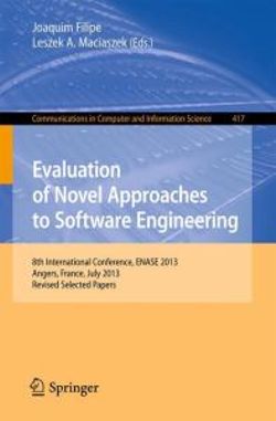Evaluation of Novel Approaches to Software Engineering Evaluation of Novel Approaches to Software Engineering