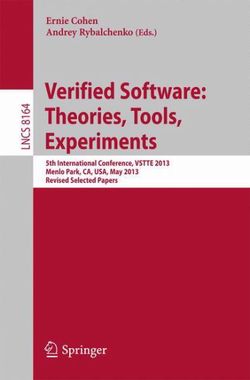 Verified Software: Theorie, Tools, Experiments Verified Software: Theorie, Tools, Experiments