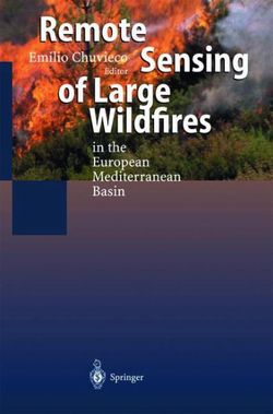 Remote Sensing of Large Wildfires Remote Sensing of Large Wildfires