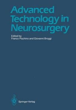 Advanced Technology in Neurosurgery Advanced Technology in Neurosurgery