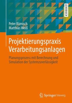 Projektierungspraxis Verarbeitungsanlagen Projektierungspraxis Verarbeitungsanlagen