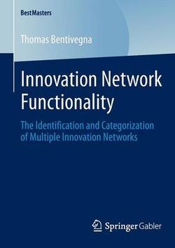Innovation Network Functionality Innovation Network Functionality