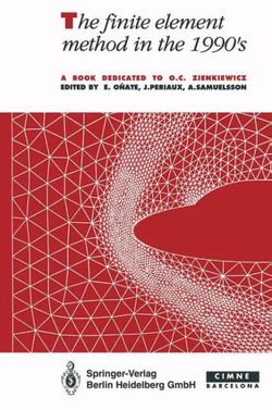 The Finite Element Method in The 1990's The Finite Element Method in The 1990's