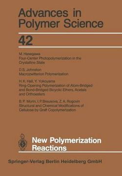 New Polymerization Reactions New Polymerization Reactions