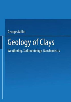 Geology of Clays Geology of Clays