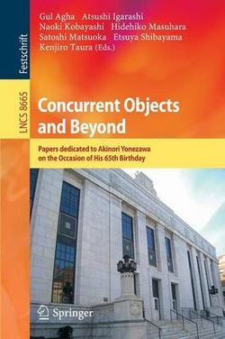 Concurrent Objects and Beyond Concurrent Objects and Beyond