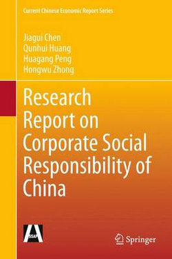 Research Report on Corporate Social Responsibility of China Research Report on Corporate Social Responsibility of China