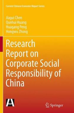 Research Report on Corporate Social Responsibility of China Research Report on Corporate Social Responsibility of China
