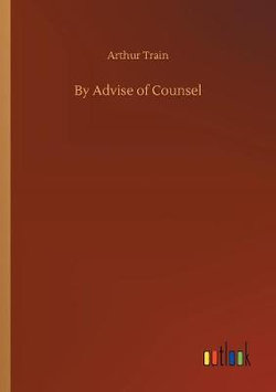 By Advise of Counsel By Advise of Counsel