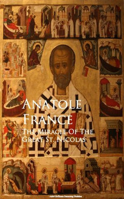 The Miracle of the Great St. Nicolas The Miracle of the Great St. Nicolas