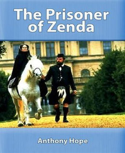 The Prisoner of Zenda The Prisoner of Zenda