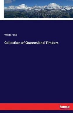 Collection of Queensland Timbers Collection of Queensland Timbers