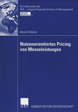 Nutzenorientiertes Pricing Von Messeleistungen Nutzenorientiertes Pricing Von Messeleistungen