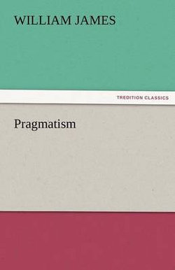 Pragmatism Pragmatism