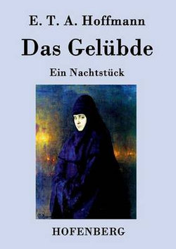 Das Gelubde Das Gelubde