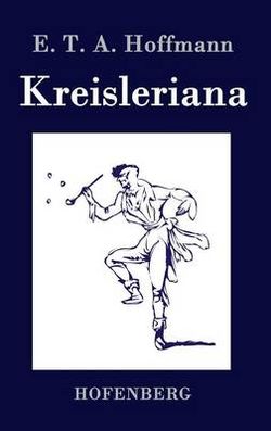 Kreisleriana Kreisleriana