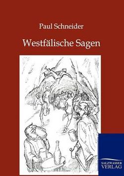 Westfalische Sagen Westfalische Sagen