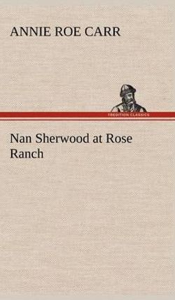 Nan Sherwood at Rose Ranch Nan Sherwood at Rose Ranch