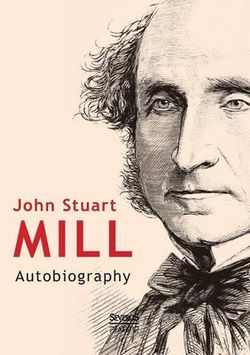 John Stuart Mill John Stuart Mill
