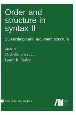 Order and Structure in Syntax II Order and Structure in Syntax II