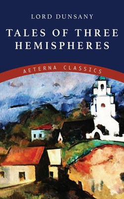 Tales of Three Hemispheres Tales of Three Hemispheres